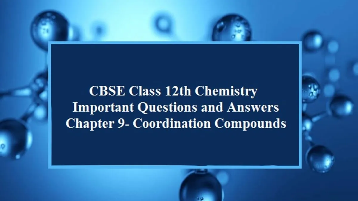 Cbse 12th Chemistry Board Exam 2020 Important Questions And Answers From Chapter 9 Coordination 3689